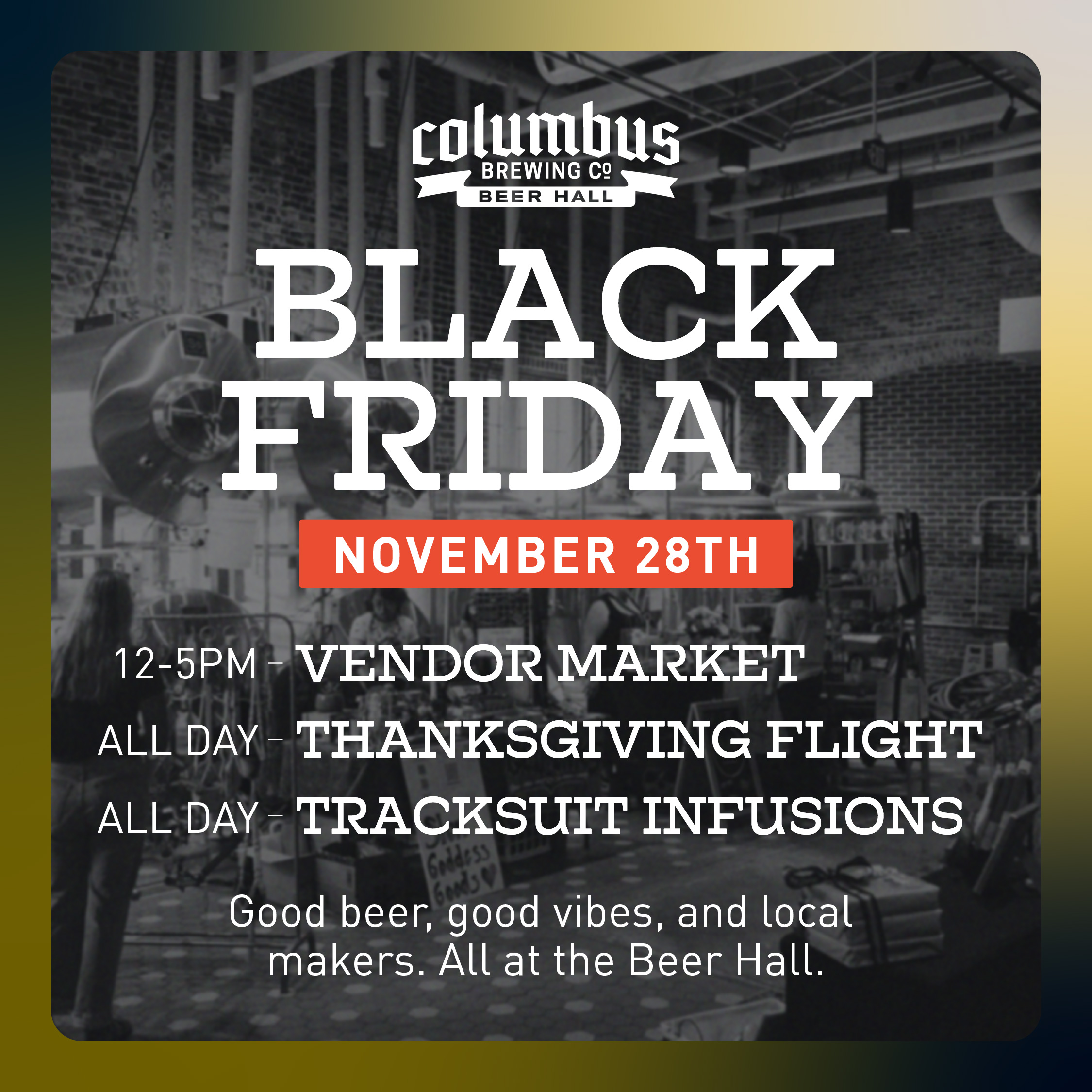 Black Friday, Beer Hall, Market, Social
