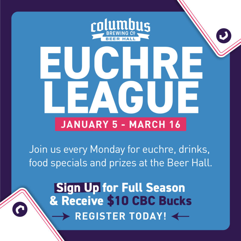 Euchre League at the Beer Hall.