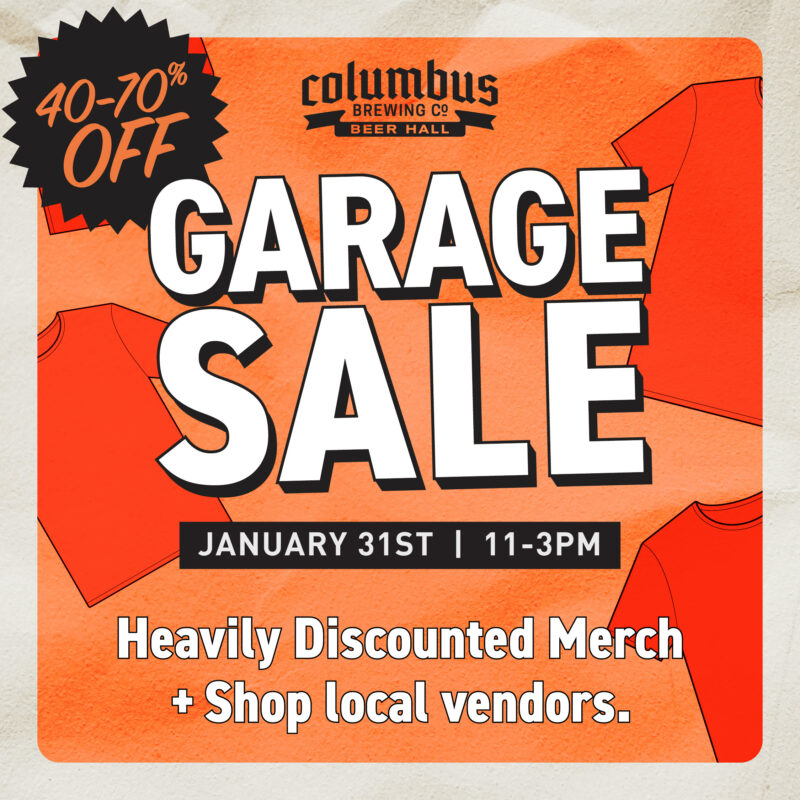 Garage Sale at the Beer Hall on January 31st.