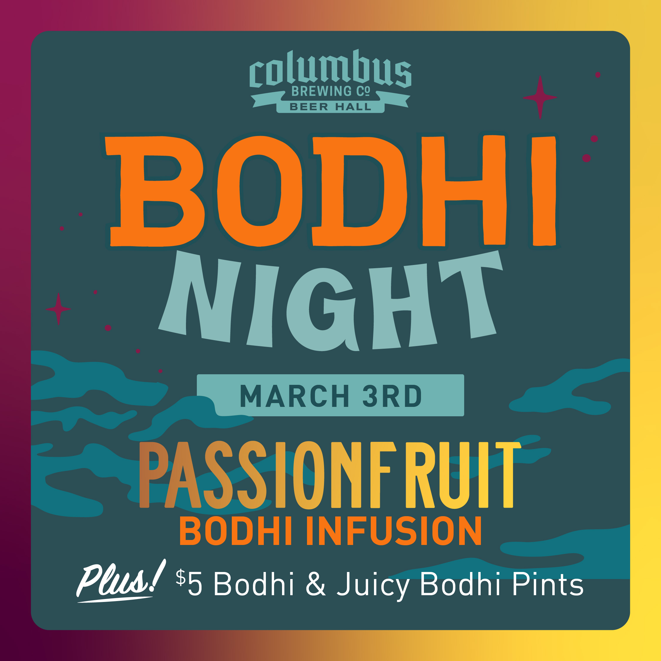 Bodhi Night at the Beer Hall on March 3rd.